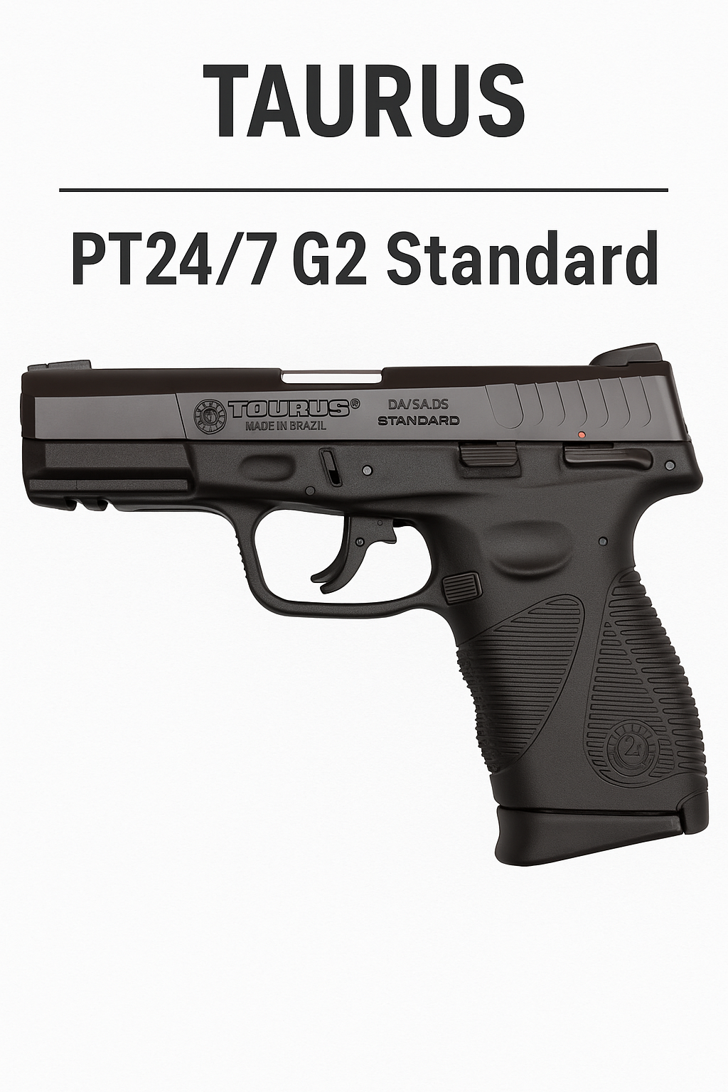 Taurus PT 24/7 G2 Standard